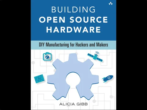 Building OSH: DIY Manufacturing for Hackers and Makers