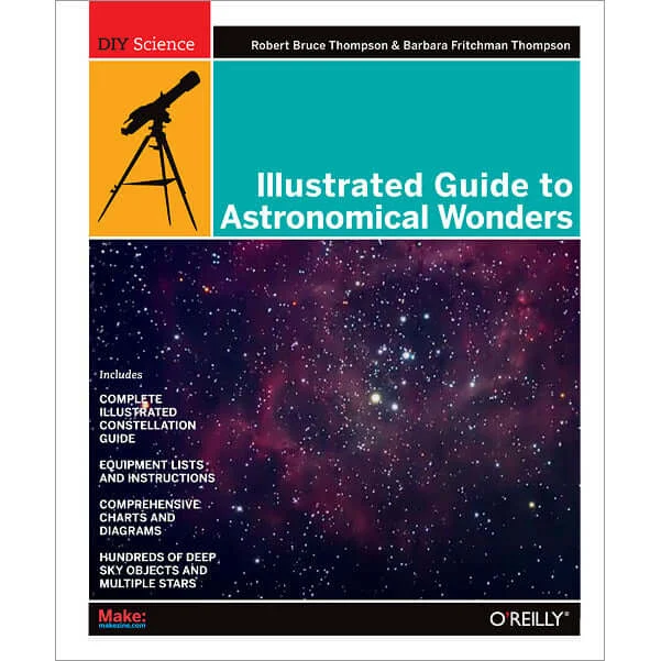 Make: Illustrated Guide to Astronomical Wonders