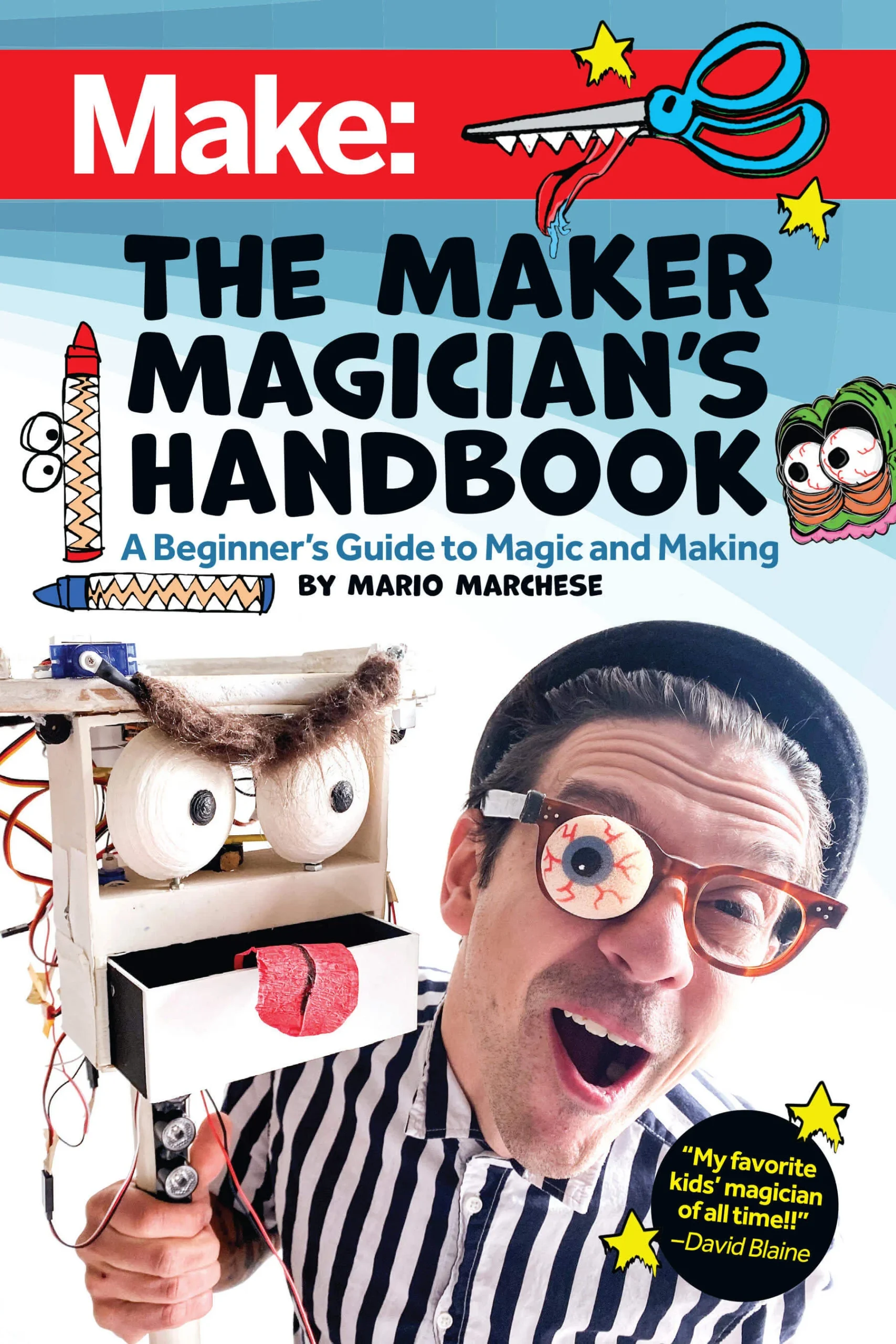 Make: The Maker Magicians Handbook